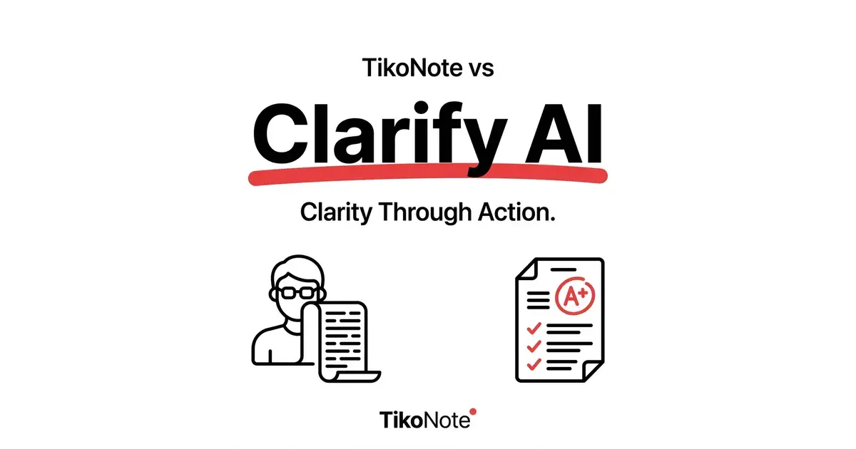 TikoNote vs Clarify AI — Bedste Alternativ