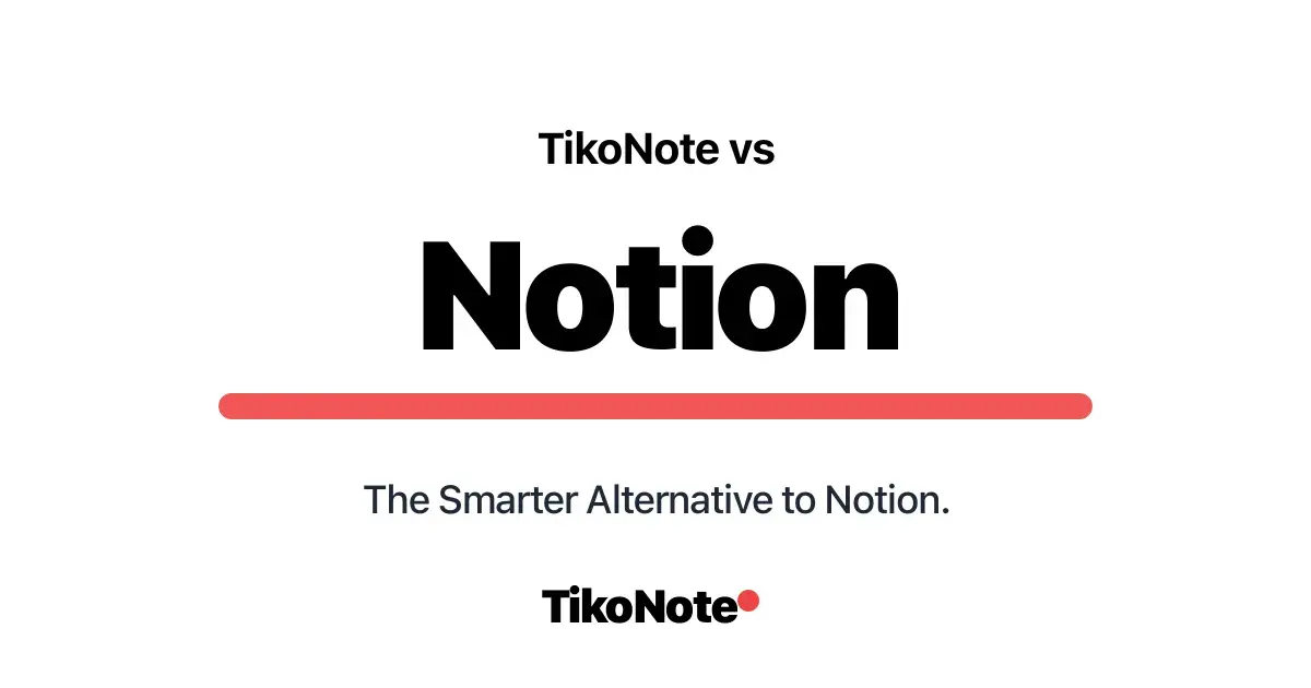 TikoNote vs Notion — 最良の代替案
