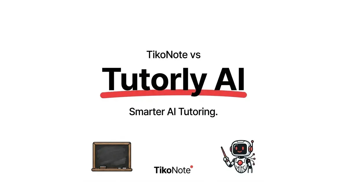 TikoNote vs Tutorly AI — Bedste Alternativ