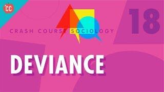 Understanding Social Deviance: A Sociological Perspective (Ch.1)