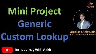 Creating a Generic Custom Lookup Component in Lightning Web Components (LWC)