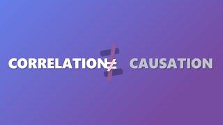 Understanding Correlation vs. Causation in Statistics (Ch.2)