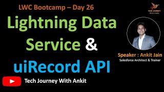 Mastering Lightning Data Service in Salesforce LWC