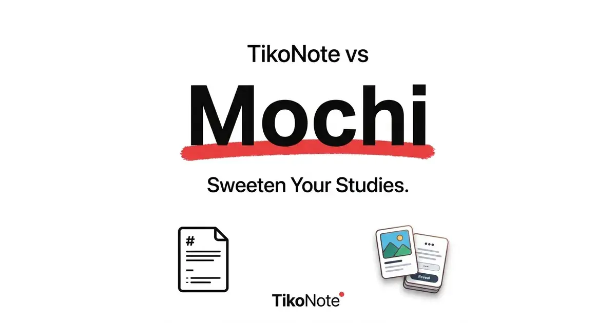 TikoNote vs Mochi — Mejor Alternativa