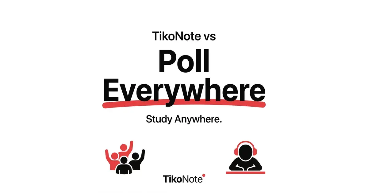 TikoNote vs Poll Everywhere — Meilleure Alternative