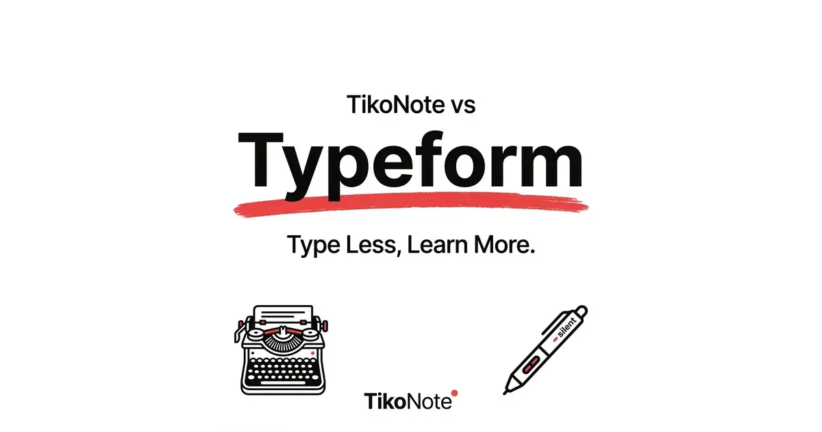 TikoNote مقابل Typeform — أفضل بديل