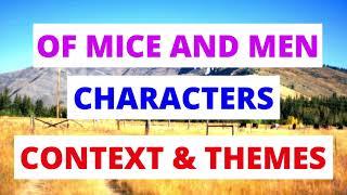 Exploring Steinbeck's 'Of Mice and Men'