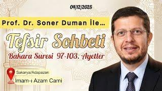 Kuran'daki Yolculuklar ve İman Esasları