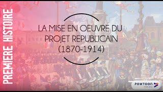 La Mise en Œuvre du Projet Républicain en France