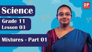 Understanding Mixtures in Science