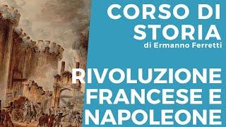 La Rivoluzione Francese e l'Età Napoleonica