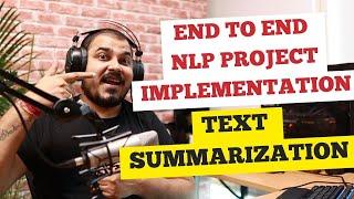Natural Language Processing: Text Summarization Project Overview