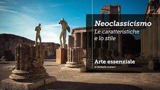 Neoclassicismo: Estetica e Etica nell'Arte